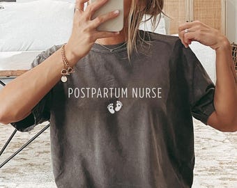 Camiseta de enfermera posparto, regalo para enfermeras, unidad de maternidad, enfermeras posparto, regalo de la unidad de maternidad, regalos para madres y bebés