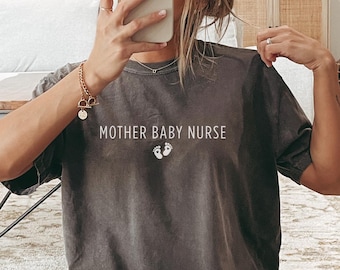 Maglietta per infermiera madre-bambino, maglietta per infermiera post-parto, maglietta per infermiera parto, apprezzamento per infermiera madre-bambino, maglietta per reparto madre-bambino