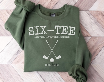 60th Birthday Golf Sweatshirt, Golf Gift For 60th Birthday, Golf 60th Birthday, SIX TEE Birthday Shirt, Custom 60th Birthday Golf Shirt