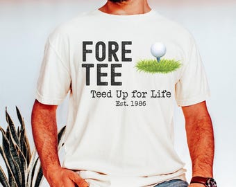 40th Golf Birthday Shirt, Golf Gift For 40th Birthday, Golf 40th Birthday Shirt, Fore-Tee Birthday Shirt, Custom 40th Birthday Golf Shirt
