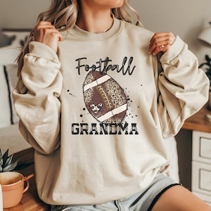 Football Grandma Sweatshirt, Grandma Football Sweatshirt, Football Shirt, Football Grandma Shirt, Football Lovers Shirt, Football Team Gifts