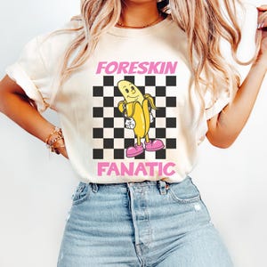 Foreskin Meme Shirt, Raunchy Tshirt, Funny Gag Gift, Inappropriate Women Shirts, Girls Trip Tshirt Exchange, Adult Humor Tee, Offensive Tee