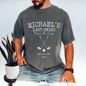 Custom Golf Bachelor Party Shirts, Funny Bachelor Shirts, Groomsmen Group Shirts, Custom Bachelor Golf Shirts, Last Swing Before The Ring