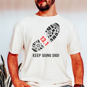 Half Marathon Shirt, Half Marathon Training Shirt, Dad Half Marathon Gift, Gift For Half Marathon Runner, 13.1 Shirt, 13.1 Gift, Runner Gift