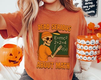 Halloween Math Teacher Shirts, Math Teacher Halloween Shirt, Math Lover Shirt, Math Humor Shirt, Math Teacher Shirt, Halloween Math Tshirt