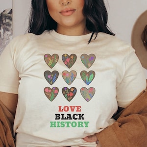 Black History Tshirt, Celebrate Black History, Love Black History, Civil Rights, Women Black History Shirt, Black History Gift, BHM