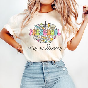 Custom Preschool Teacher Shirt, Personalize Preschool Teacher Shirt, Back to School Teacher Gift, Comfort Colors® Preschool Teacher Shirt
