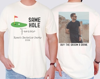 Camisetas de despedida de soltero de golf, camisetas divertidas de soltero, camisetas de grupo para padrinos de boda, camisetas de golf personalizadas para soltero, camisetas de soltero "Mismo hoyo para siempre"