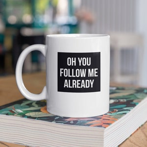 Influencer Mug TikTok Mug Streamer Gift Social Media Mug Gift For Streamer Vlogger Mug Streamer Mugs. Subscribe Mug  Follow  Instagram