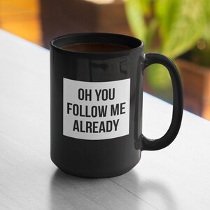 Influencer Mug Tiktok Mug Streamer Gift Social Media Mug Gift For Streamer Vlogger Mug Streamer Mugs. Subscribe Mug Follow Instagram