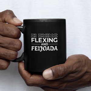 Fitness Inspired Ceramic Mug - Brazilian  Feijoada and Workout Motivation Mug - Brazilian Food Lovers - Brazilian Muscle Gym Motivation