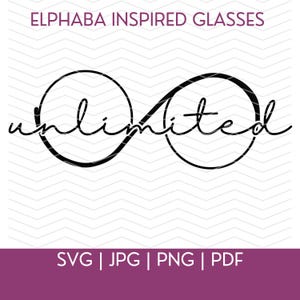 Pode incluir: Design gráfico preto com a palavra "unlimited" em itálico, formando um símbolo de infinito. O texto "ELPHABA INSPIRED GLASSES" está no topo. A imagem inclui os tipos de arquivo: SVG, JPG, PNG e PDF.