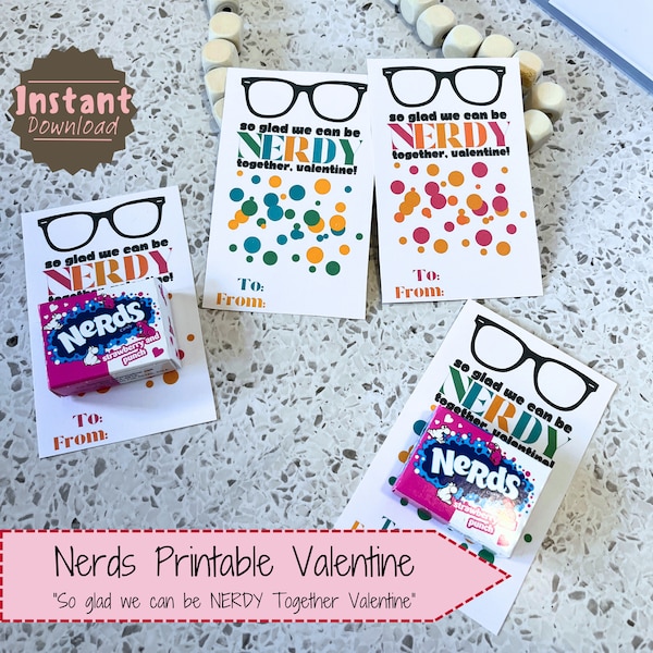 Nerds Non-Editable Printable Valentines; So glad we can be nerdy together