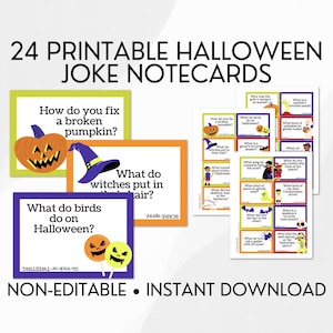May include: A collection of 24 printable Halloween joke notecards. The cards feature colorful borders and Halloween-themed illustrations, including pumpkins, witches' hats, and candy. The text on the cards poses riddles and jokes related to Halloween.