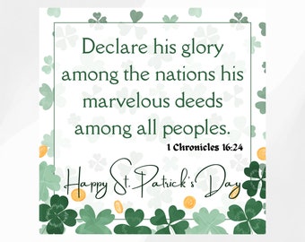 Op de afbeelding: Printbare cadeautag met een groene klaverbladrand en de tekst "Declare his glory among the nations his marvelous deeds; among all peoples. 1 Chronicles 16:24" en "Happy St. Patrick's Day".