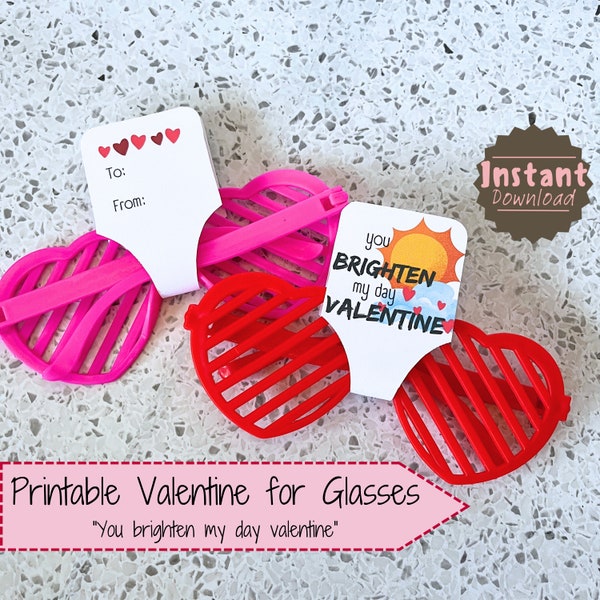 Glasses or Sunglasses Non-Editable Printable Valentines; Non-Edible Valentine; You Brighten my Day Valentine