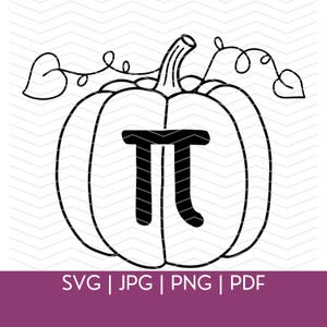 May include: Black and white line art of a pumpkin with a Pi symbol in the center. The pumpkin has a stem, vines, and leaves. The bottom of the image has the text "SVG | JPG | PNG | PDF".