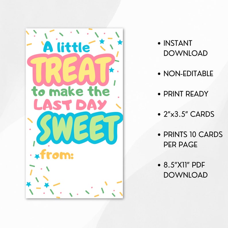 Non-editable Sweet Treat Last Day of School Gift Tag - Class Treat ...