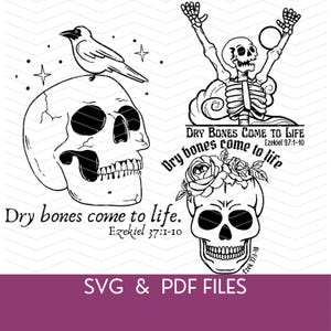 May include: Black and white digital illustrations featuring skulls, a crow, and a skeleton. One skull has a crow perched on top. Another has a floral crown. Text includes "Dry bones come to life" and "SVG & PDF FILES".