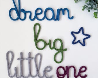 Wire Knit 'Dream Big Little One' Nursery Wall Art with Star. Cosy nursery sign
