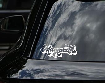 Mamacita Car Decal Mamacita Sticker For Window Custom Sticker For Windows Mamacita Sticker for Laptop Sticker Vinyl Decal For Cars Stickers