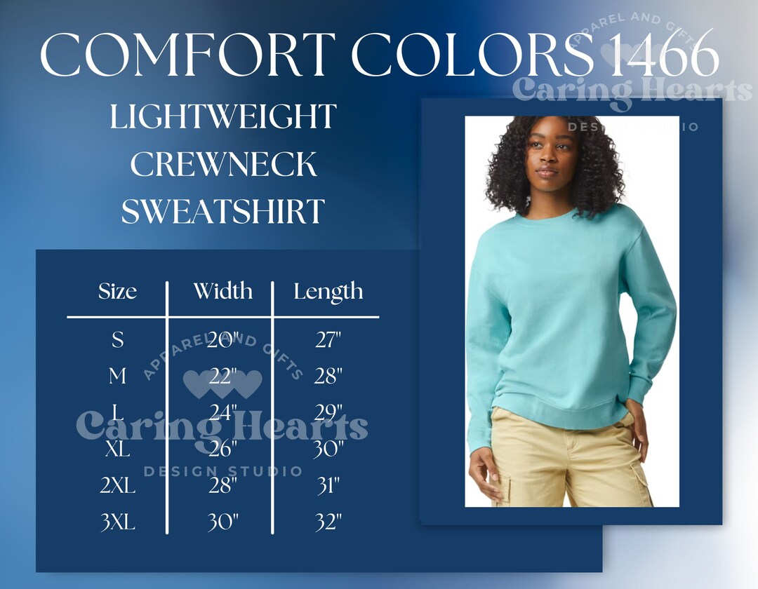 Size Chart, Comfort Colors 1466, Sweatshirt Measurements, 1466 Size