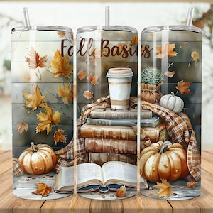 Fall Basics Tumbler Wrap, Fall Vibes, Autumn Vibes 20 oz Skinny Tumbler Sublimation Digital PNG Design