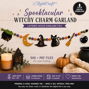 May include: A digital download file for a Spooktacular Witchy Charm Garland featuring layered wood shapes including a cauldron, crescent moon, witch hat, black cat, broom, and potion bottle, strung with orange, purple, and green beads.