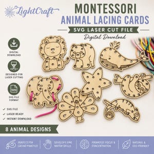 May include: A digital download SVG laser cut file for Montessori animal lacing cards featuring eight wooden animal shapes including a lion, bear, whale, elephant, starfish, sloth, peacock, and chameleon with pre-cut holes for lacing practice.