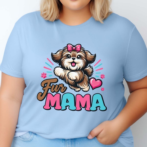 Dog Mom Womens Shirt, Fur Mama Shih Tzu Puppy tee Birthday Mothers Day Gift  New Dog Mama Lover Parent Owner Trendy Funny Dog Tee Gift Idea