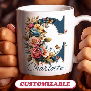 Custom Mug Initial Letter "C" Personalized Monogram Name Birthday Gift, Tea Coffee Lover Boho Cup Gift Customizable Floral Alphabet Name Mug