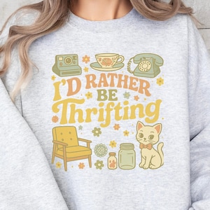 I&#39;d Rather be Thrifting Png, Retro Antique Thrifting Sublimation Design, Flea Market Hunting Digital Design, Garage Sale Png,