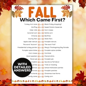 Puede incluir: Una hoja de juego blanca titulada FALL Which Came First? que presenta una lista de comparaciones estacionales con casillas de verificación. Una insignia circular negra en la esquina inferior izquierda dice WITH DETAILED ANSWERS. El borde está decorado con hojas de otoño.