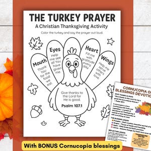 May include: Thanksgiving activity sheet featuring a turkey outline with labeled body parts for a prayer. The text reads "The Turkey Prayer" and "A Christian Thanksgiving Activity." Includes a bonus devotional with blessings.
