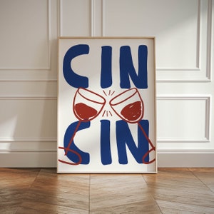 Cin Cin Print, Wine Glass Cheers Poster, Kitchen Wall Art, Bar Cart Decor, Cocktail Print, Vintage Drink Poster, CinCin Poster, Contemporary