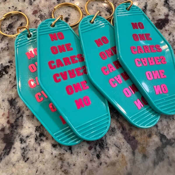 No One Cares Hotel Room Keychain