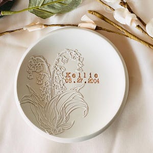 Lily of the valley, May birth flower personalized ring dish,  jewelry dish, birthday gift, embossed birth flowers, gift for her, mom, sister