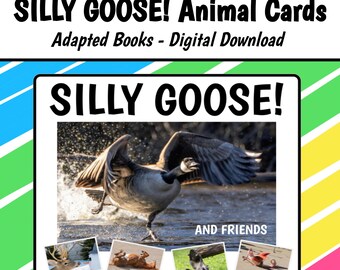 Adapted Books Companion // SILLY GOOSE! Animal Cards // Speech Language Therapy // Digital Download