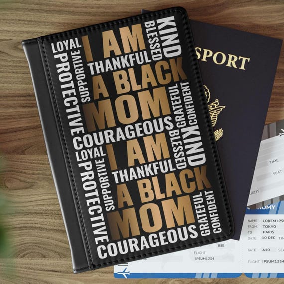 Passport Cover, Christmas Gift Mom, gift for mom, gift for black mom, gift for wife, travel gift, black culture gift