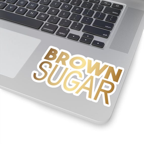 Brown Sugar Sticker - African American Culture, Cute Decor - Kiss-Cut Stickers, Black Culture Sticker, Gift for Her, Afrocentric Sticker