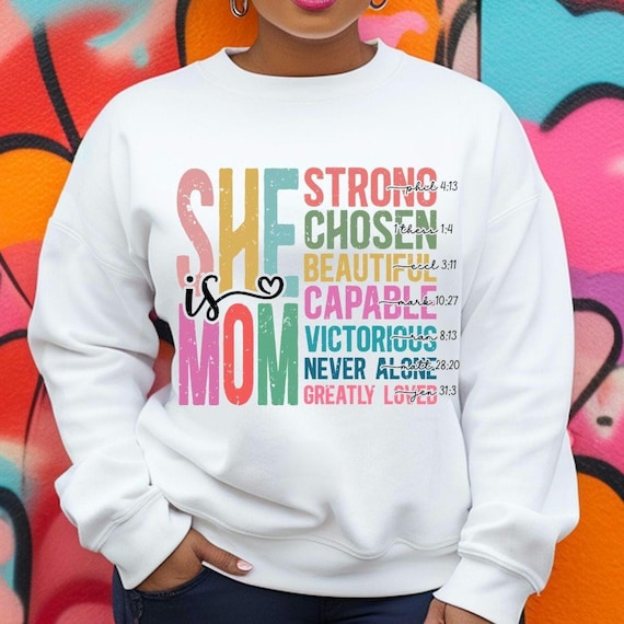She is mom sweatshirt, Christian gift mom, christmas gift mom, christian clothes women, christian gift, religious sweater, religious gift