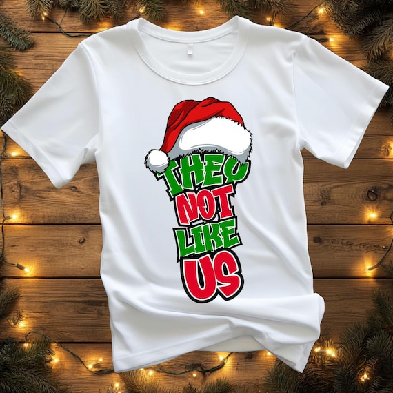 They not like us Black Culture Christmas Unisex Tee, Afrocentric Family Xmas Shirt, Fun Gift, Black Power, Christmas Party, Holiday Apparel