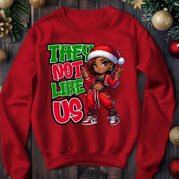 Black Culture Christmas Sweatshirt, They Not Like Us African American Womans Crewneck, Fun Holiday Gift, Red Sweater, Black Culture