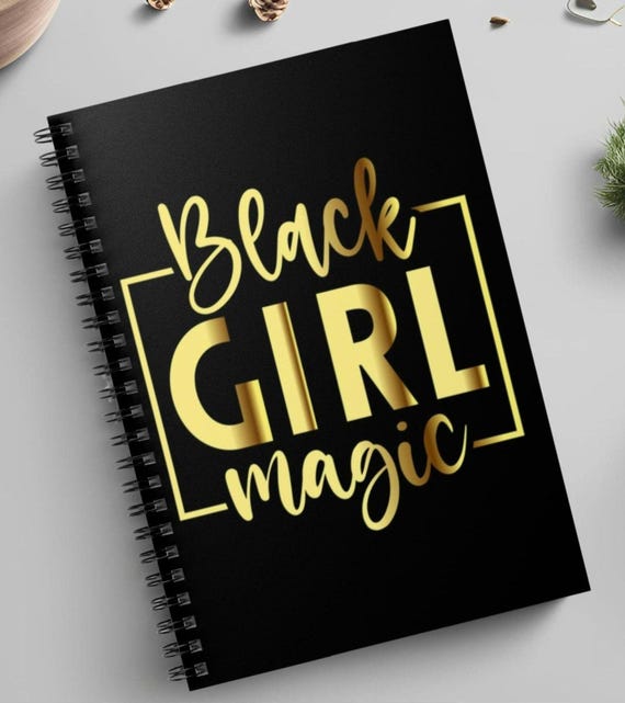 Black Woman Journal - Black Girl Magic Notebook for Writers and Diary Lovers, Afrocentric Gift for Black Women, Urban Stationery