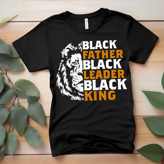 Father's Day Gift, Black Father's Day, Gift For Him, Black Culture, Black T-Shirt, Black Lives Matter