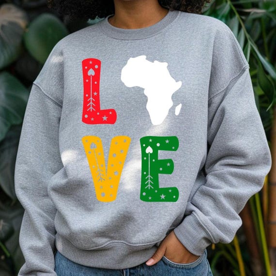 Love Africa Unisex Sweatshirt - Afrocentric Black Power Sweatshirt for Christmas & Birthday, African Sweatshirt. Ethnic Holiday Jumper,