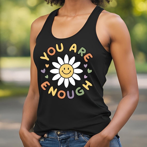 Positive saying shirt, mental health shirt, Summer tank top, summer shirt, exercise top, workout top, birthday gift, women clothes