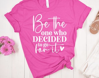 Positives Zitat T-Shirt: Airlume Cotton Damen T-Shirt