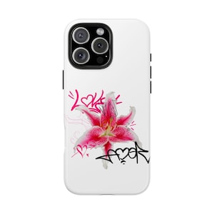 Tiger Lily Trendy Phone Case Graffiti Cute Collage Phone Case Floral Pink. Phone Case for iPhone 16 15 14 13 12 11 Pro Max