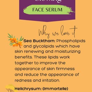 Anti-aging hyper glow serum named Glowing with Sea Buckthorn Fruit Oil why we love it ingredients card